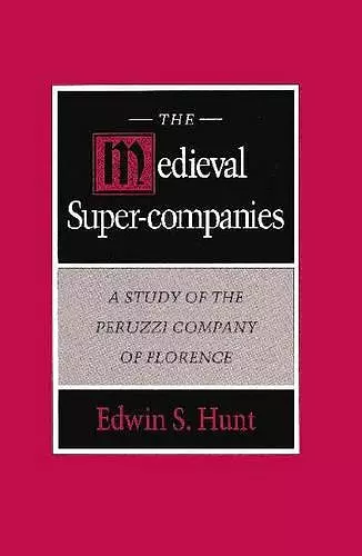 The Medieval Super-Companies cover