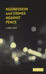 Aggression and Crimes Against Peace cover