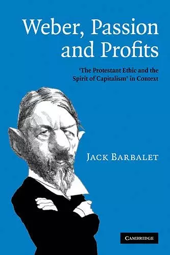 Weber, Passion and Profits cover