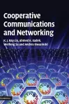 Cooperative Communications and Networking cover