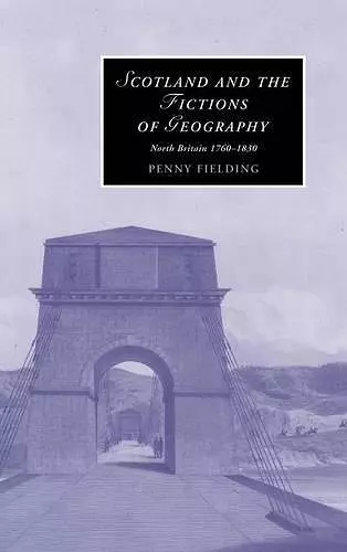 Scotland and the Fictions of Geography cover