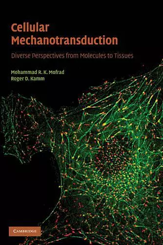 Cellular Mechanotransduction cover