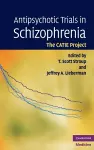 Antipsychotic Trials in Schizophrenia cover
