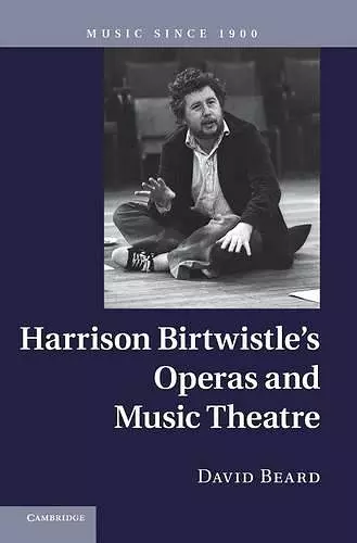 Harrison Birtwistle's Operas and Music Theatre cover