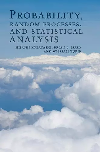 Probability, Random Processes, and Statistical Analysis cover