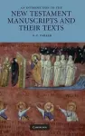 An Introduction to the New Testament Manuscripts and their Texts cover