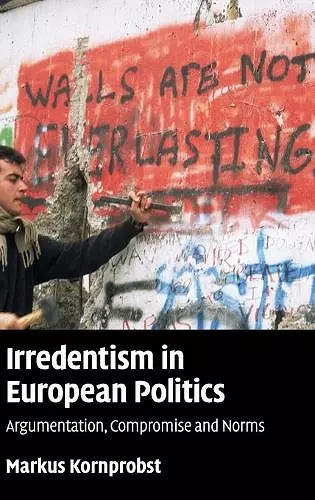 Irredentism in European Politics cover