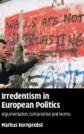 Irredentism in European Politics cover