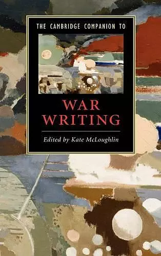 The Cambridge Companion to War Writing cover