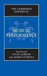 The Cambridge History of Musical Performance cover