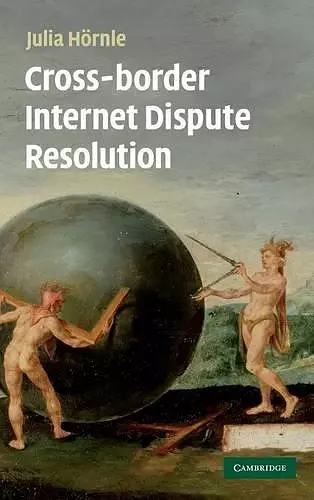 Cross-border Internet Dispute Resolution cover