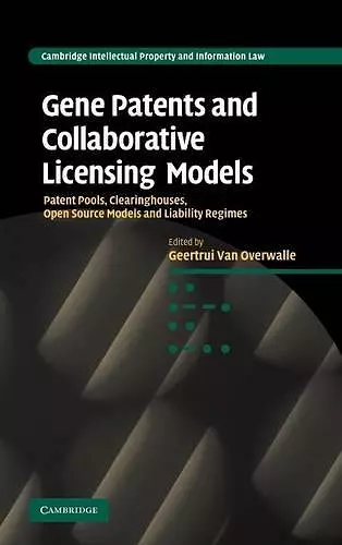 Gene Patents and Collaborative Licensing Models cover