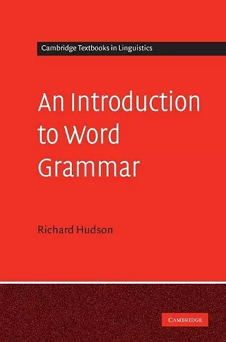 An Introduction to Word Grammar cover