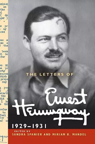 The Letters of Ernest Hemingway: Volume 4, 1929–1931 cover