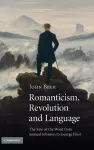 Romanticism, Revolution and Language cover