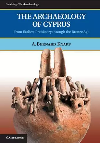 The Archaeology of Cyprus cover