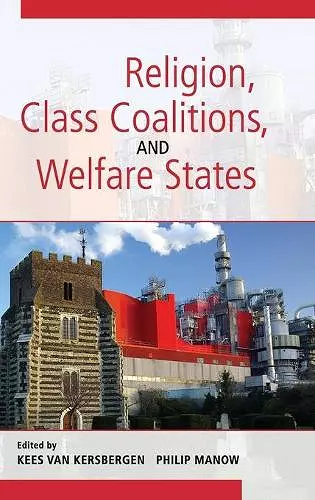 Religion, Class Coalitions, and Welfare States cover