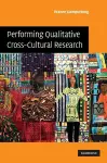 Performing Qualitative Cross-Cultural Research cover