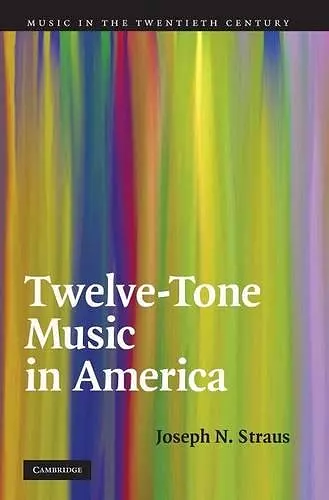 Twelve-Tone Music in America cover