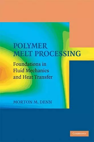 Polymer Melt Processing cover