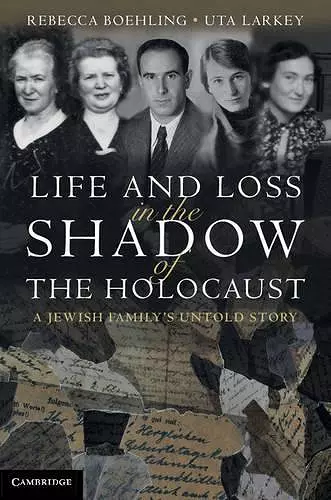 Life and Loss in the Shadow of the Holocaust cover