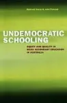Undemocratic Schooling cover