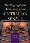 The Biographical Dictionary of the Australian Senate Volume 2 cover