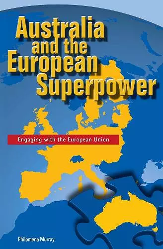 Australia and the European Superpower cover