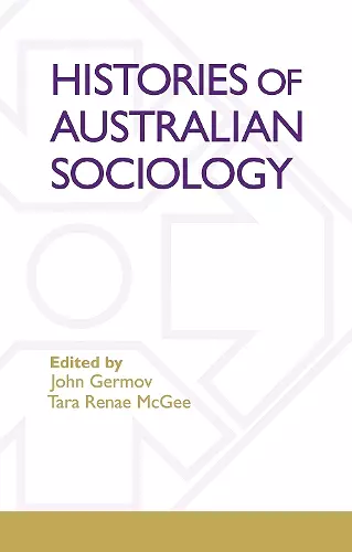 Histories Of Australian Sociology cover