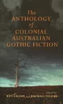 The Anthology Of Australian Colonial Gothic Fiction cover