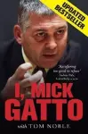 I, Mick Gatto (Updated Edition) cover