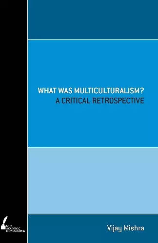 What Was Multiculturalism? cover