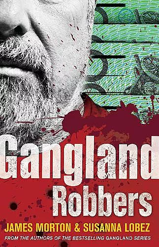 Gangland Robbers cover