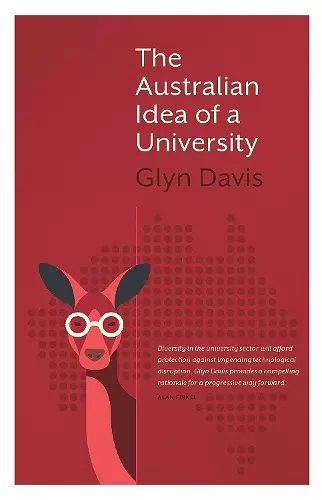 The Australian Idea of a University cover