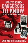 Dangerous to Know Updated Edition cover