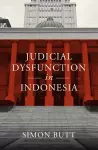 Judicial Dysfunction in Indonesia cover