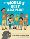 The World's Best Class Plant cover