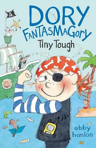 Dory Fantasmagory: Tiny Tough cover