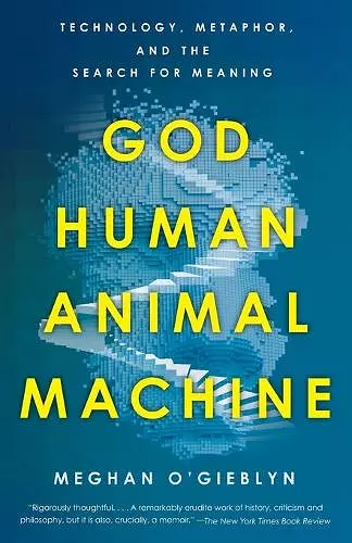 God, Human, Animal, Machine cover