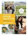 Recipes for Your Perfectly Imperfect Life cover