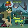 Glow Wild! cover