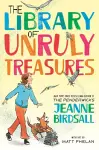 The Library of Unruly Treasures cover