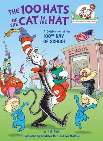 The 100 Hats of the Cat in the Hat cover