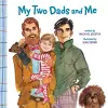 My Two Dads and Me cover