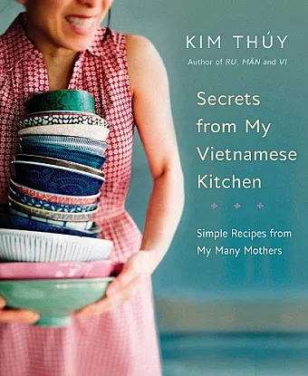 Secrets From My Vietnamese Kitchen cover