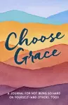 Choose Grace cover