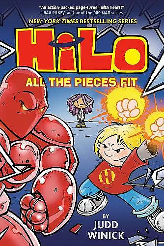 Hilo Book 6: All the Pieces Fit cover