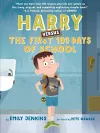 Harry Versus the First 100 Days of School cover