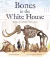 Bones in the White House cover