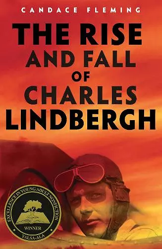 The Rise and Fall of Charles Lindbergh cover